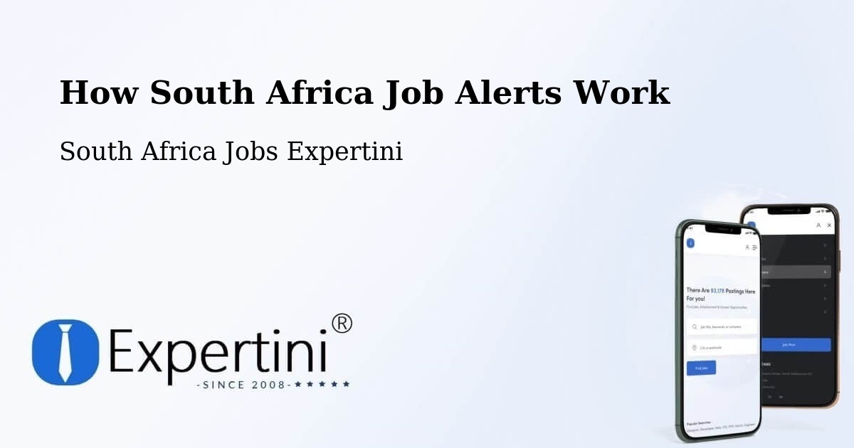 How South Africa Job Alerts Work - South Africa Jobs Expertini